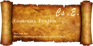 Csaknyai Etelka névjegykártya